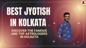 Best Jyotish in Kolkata